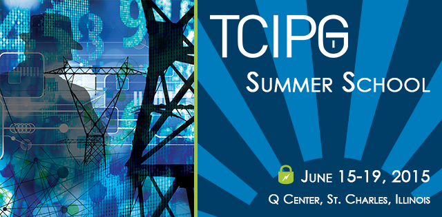 2015 TCIPG Summer School